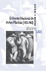 El Frente Nacional de Artes Plásticas (1952-1962) Imagen 1