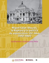 Miguel Salas Anzures, la Ruptura y la política de exposicion ... Imagen 1