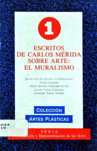 Escritos de Carlos Mérida sobre arte: el muralismo Imagen 1